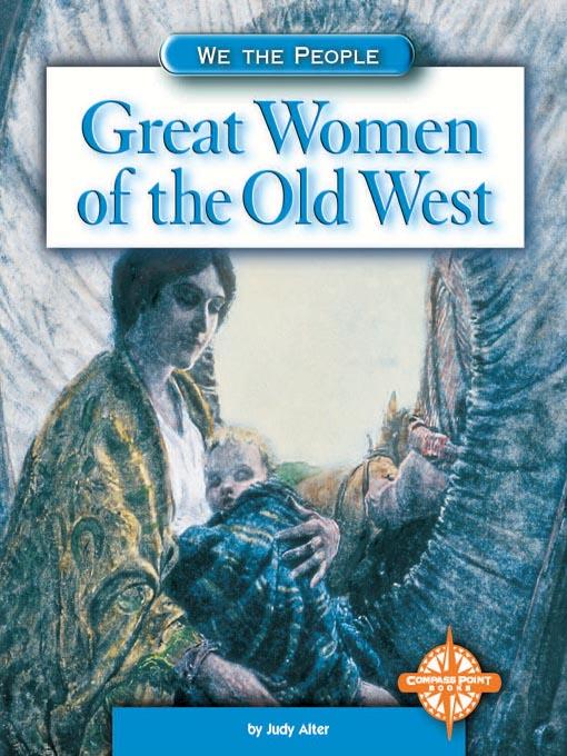 Great Women of the Old West