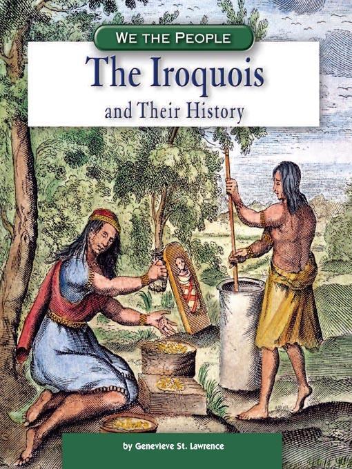 The Iroquois and Their History