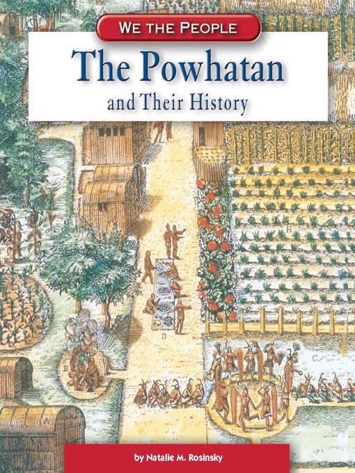 The Powhatan and Their History