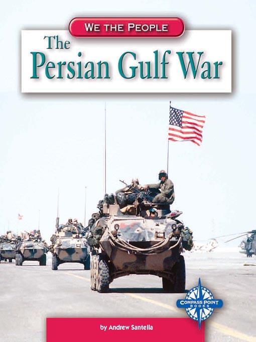 The Persian Gulf War