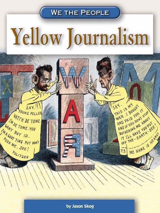 Yellow Journalism