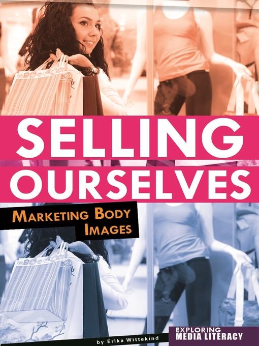 Selling Ourselves