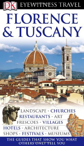 Florence &amp; Tuscany