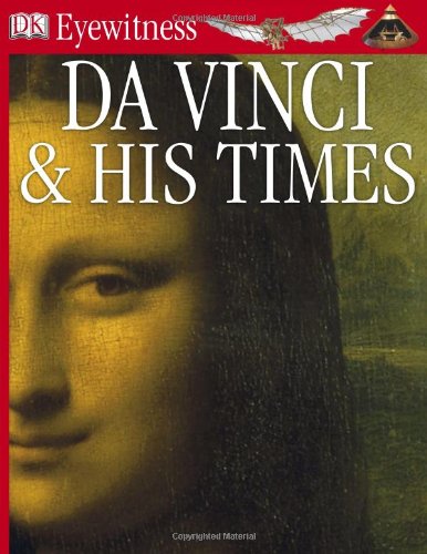 Da Vinci and His Times