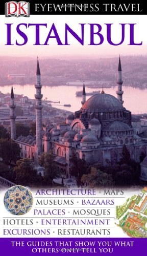 Istanbul (DK Eyewitness Travel Guide)