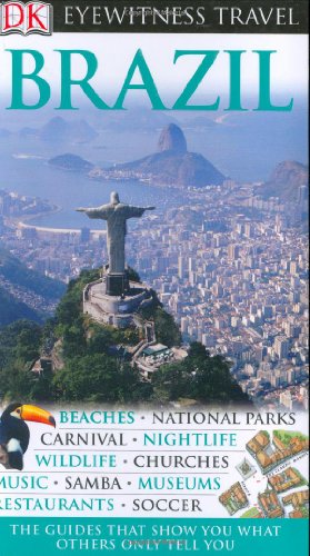 Brazil (DK Eyewitness Travel Guide)