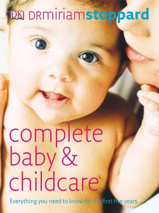 Complete Baby and Child Care