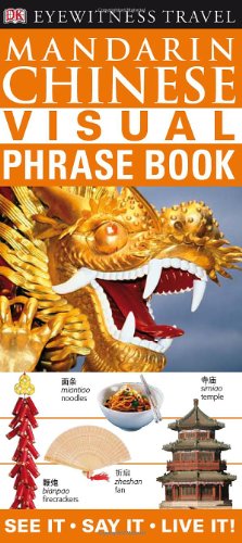 Mandarin Chinese Visual Phrase Book + CD (EW Travel Guide Phrase Books)