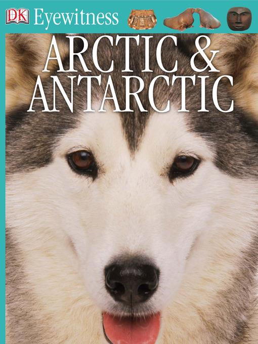 Arctic and Antarctic