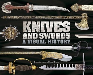 Knives and Swords