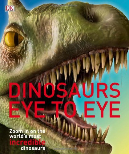 Dinosaurs Eye to Eye