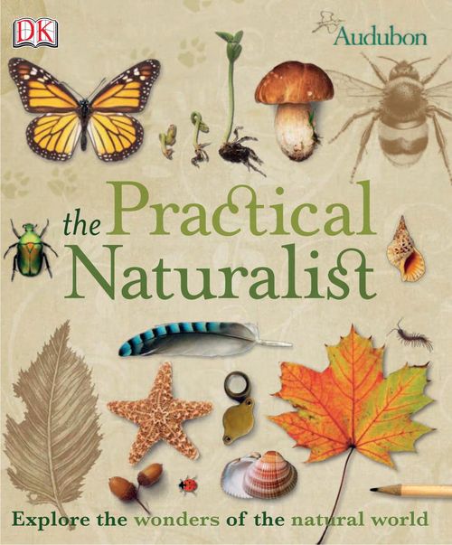 The Practical Naturalist