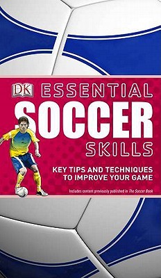 Essential Soccer Skills