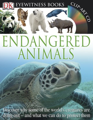 Endangered Animals (DK Eyewitness Books)