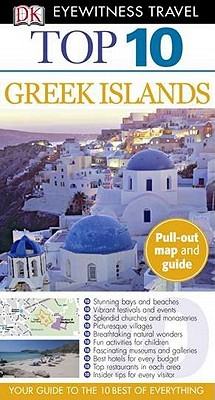 Top 10 Greek Islands (EYEWITNESS TOP 10 TRAVEL GUIDE)