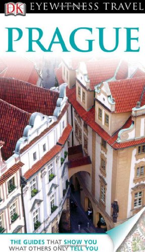 Prague (DK Eyewitness Travel Guide)