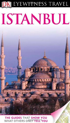 Istanbul (DK Eyewitness Travel Guide)