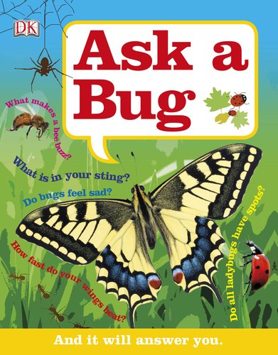 Ask a Bug