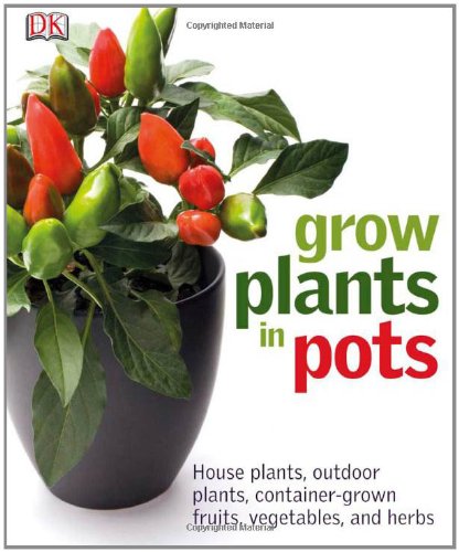 Grow Plants in Pots