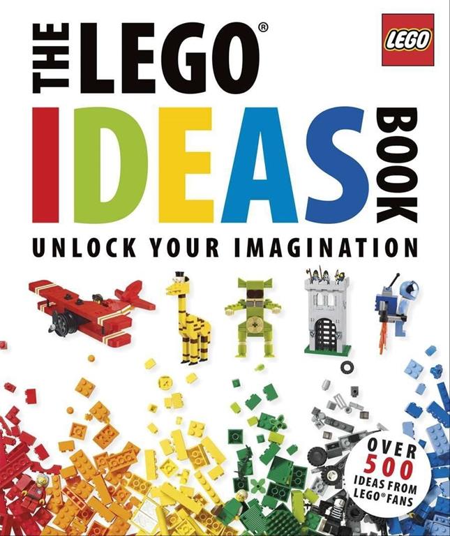 The Lego Ideas Book: Unlock Your Imagination