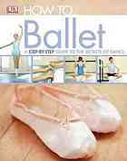 How to...Ballet