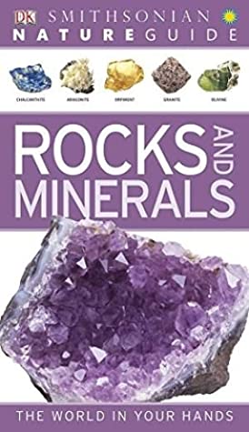 Rocks and Minerals (Smithsonian Nature Guide)