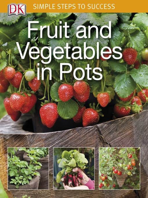 Fruit and Vegetables in Pots