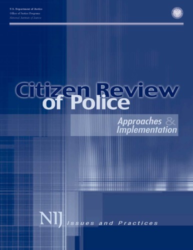 Citizen Review of Police  : Approaches and Implementation