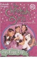 Cheetah Girls #13 OOPS Doggy D (Cheetah Girls (Pb))