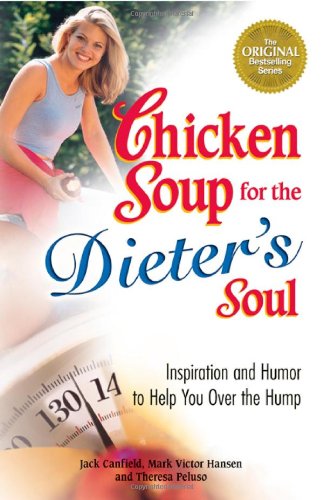 Chicken Soup for the Dieter's Soul