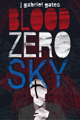 Blood Zero Sky