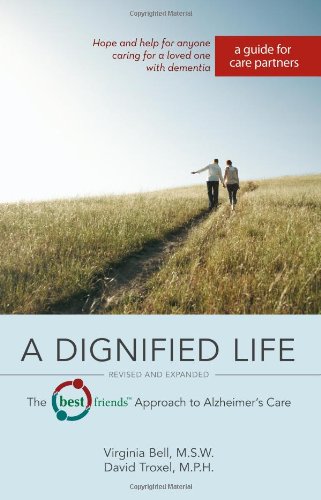 A Dignified Life