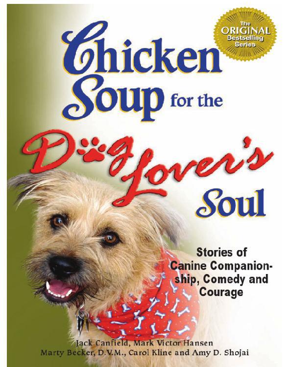 Chicken Soup for the Dog Lover's Soul