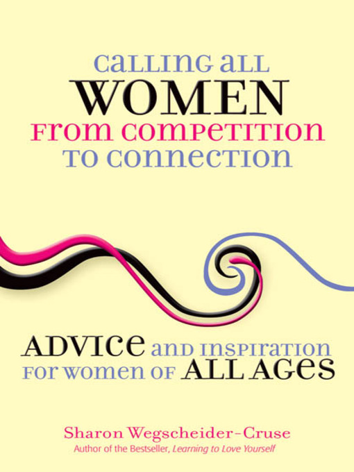 Calling All Women—From Competition to Connection