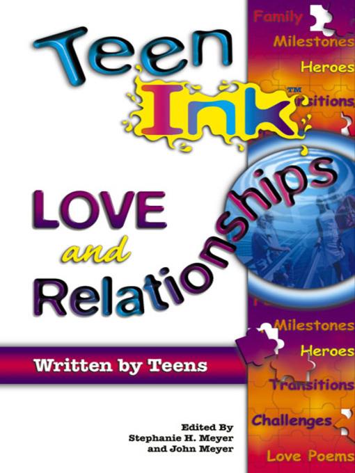 Teen Ink Love and Relation