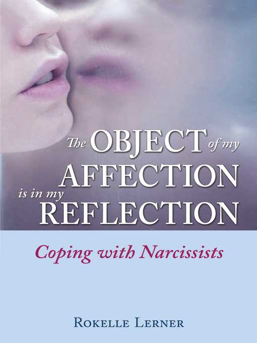 The Object of My Affection Is in My Reflection