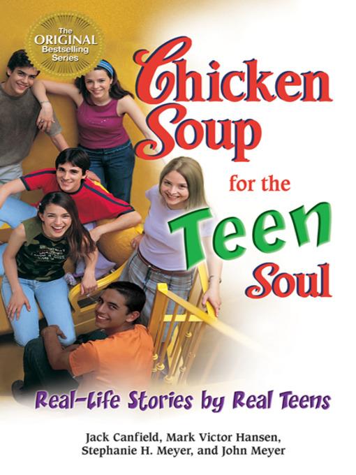 Chicken Soup for the Teen Soul