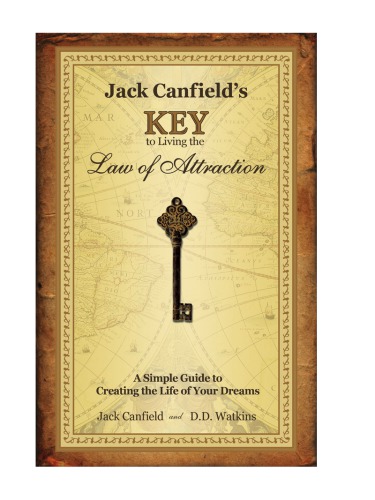 Jack Canfield's Key to Living the Law of Attraction