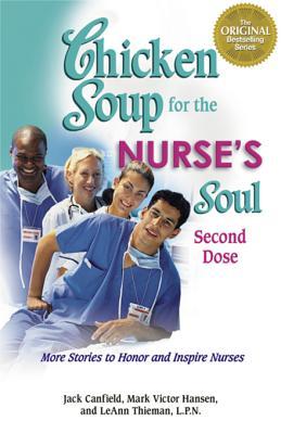 Chicken Soup for the Nurse's Soul