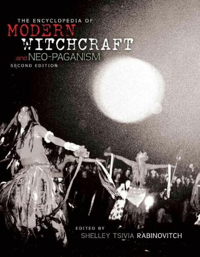 The Encyclopedia of Modern Witchcraft and Neo-Paganism