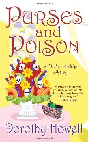 Purses and Poison (Haley Randolph Mysteries)