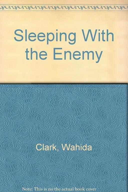 Sleeping With The Enemy