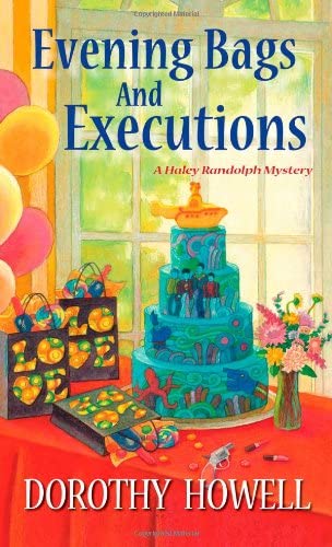 Evening Bags and Executions (A Haley Randolph Mystery)