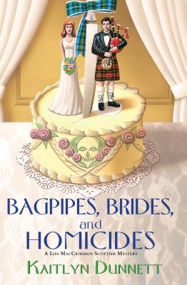 Bagpipes, Brides and Homicides