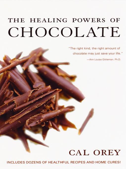 The Healing Powers of Chocolate