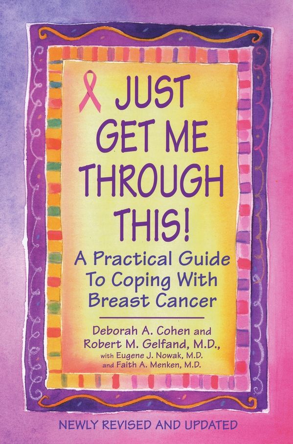 Just Get Me Through This!--Revised and Updated