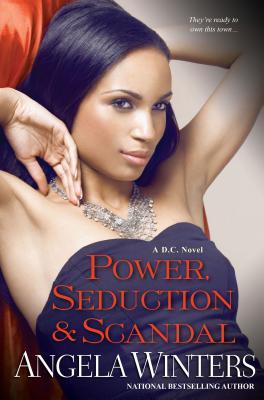 Power, Seduction &amp; Scandal