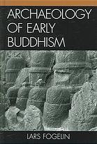 Archaeology of Early Buddhism