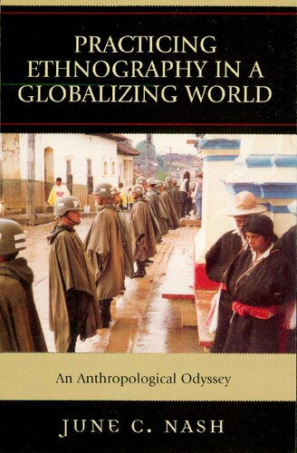 Practicing Ethnography in a Globalizing World