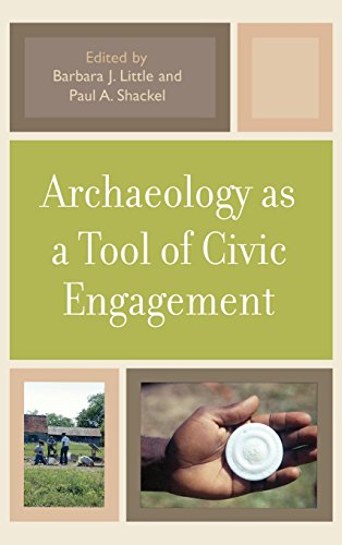 Archaeology as a Tool of Civic Engagement